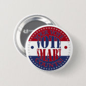 Ihre Stimme zählt kluge Abstimmung Button (Vorne & Hinten)
