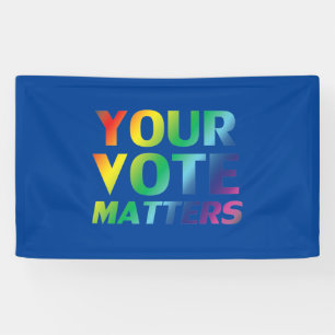 Ihre Stimme zählt - Stolz lgbtq lgbt Regenbogen bl Banner