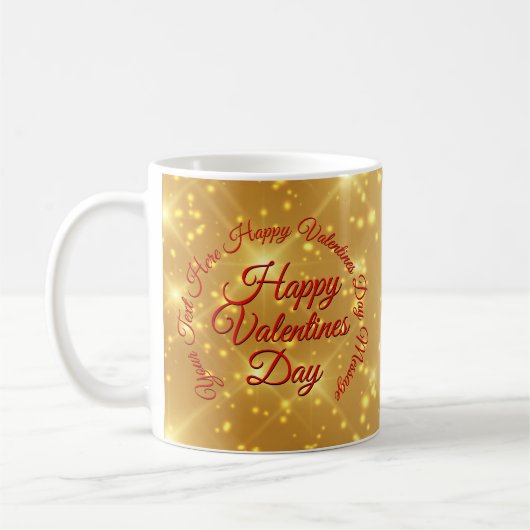 Ihre TEXT Gold Valentinstag-Meldung Kaffeetasse (Links)