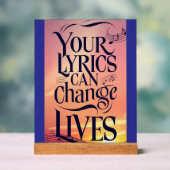 Ihre Texte können das Leben verändern Acrylschild (Neutral)