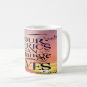 Ihre Texte können das Leben verändern Kaffeetasse (VorderseiteRechts)