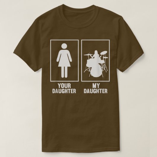 Ihre Tochter, mein Tochter Drummer T Shirt Rock N (Design vorne)