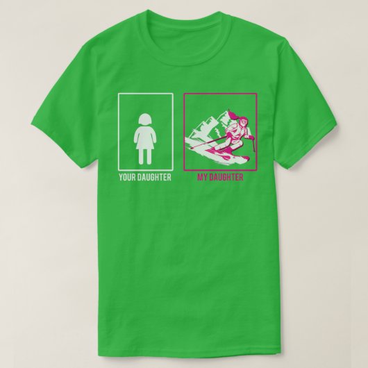 Ihre Tochter T-Shirt (Design vorne)