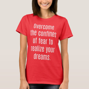 Ihre Träume verwirklichen Frauengrundsatz als T -  T-Shirt