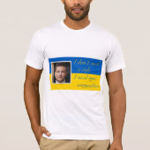 Ihre Unterstützung für die Ukraine und Freiheit ze T-Shirt (Vorderseite)