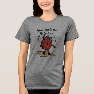 Ihre Vitale sehen fantastisch aus, weiblich Premiu Tri-Blend Shirt