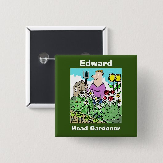Ihre Wahl. Head Gardener Button (Vorne & Hinten)