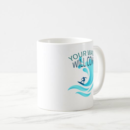 IHRE WAVE wird Surfing Surfer Slogan Sprichwort Kaffeetasse (VorderseiteRechts)
