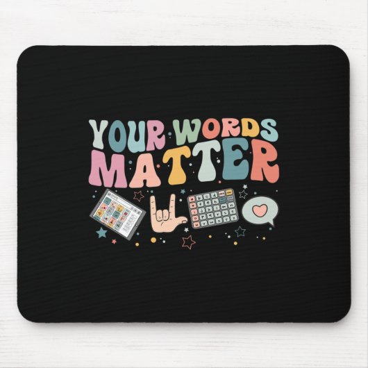 Ihre Worte Problem Speech Therapie Sprache Patholo Mousepad (Vorne)