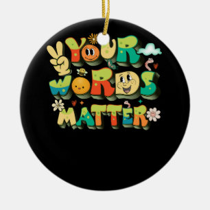Ihre Worte zählen Speech Therapy Language Patholog Keramik Ornament