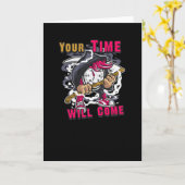 Ihre Zeit wird kommen Karte (Gelbe Blume)