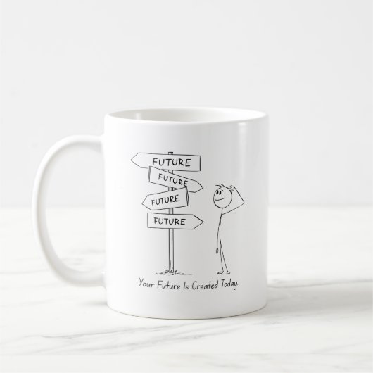 Ihre Zukunft beginnt heute Tasse (Links)