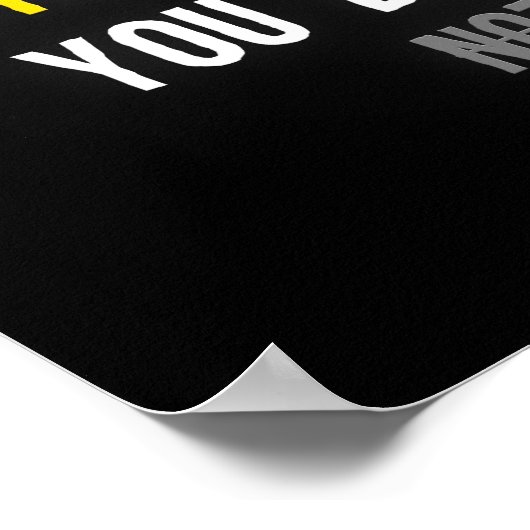 Ihre Zukunft wird durch das geschaffen, was Sie he Poster (Ecke)