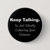 Ihren Grammatik-Knopf still korrigieren Button (Vorderseite)