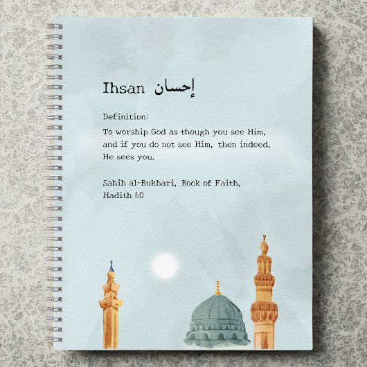 Ihsan "The Practice of Excellence"-Notebook Notizblock