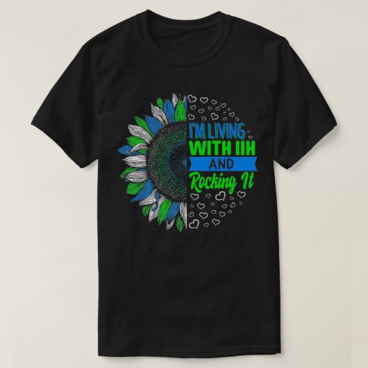 IIH Awareness Ich lebe mit IIH und rocken es W T-Shirt (Design vorne)