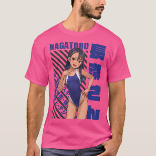 Ijiranaide Nagatoro-San - Hayase Nagatoro T-Shirt