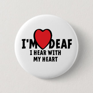 Ik ben doof, ik kan je niet horen. Dornhai Button