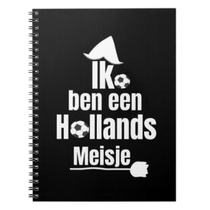 Ik Ben Een Hollands Meisje - Fußballfan der Frauen Notizblock