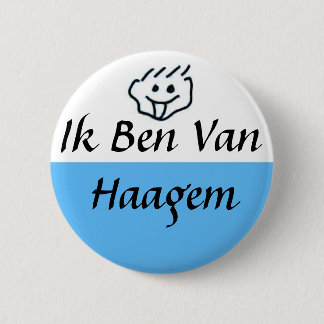Ik ben van Haagem Button
