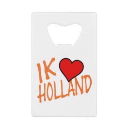Ik Heart Holland oder on wt bocnt Geldbeutel Flaschenöffner