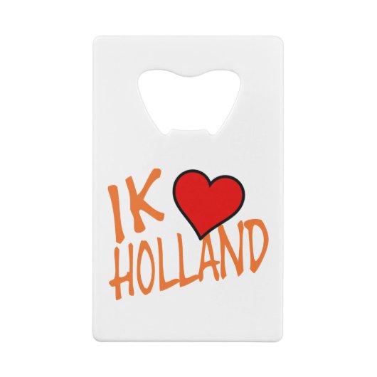 Ik Heart Holland oder on wt bocnt Geldbeutel Flaschenöffner (Rückseite)