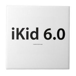 iKid 6,0 Fliese