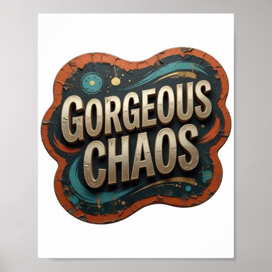 Ikonisches Gold GORGEOUS CHAOS Poster (Vorne)
