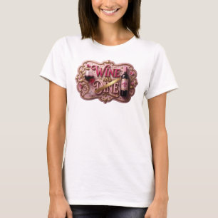 Ikonisches Gold WINE AND DINE Slogan T-Shirt