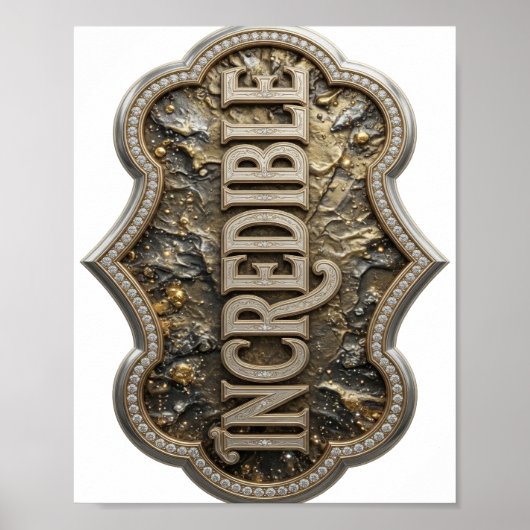 Ikonisches Silber UNGLAUBLICH Fettes Design Poster (Vorne)