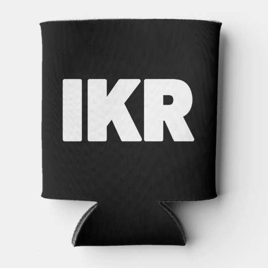 IKR | Text Slang Can Cooler Dosenkühler (Vorderseite)