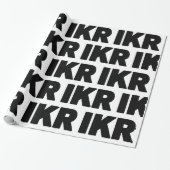 IKR | Text Slang Geschenkpapier (Ungerollt)