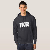IKR | Text Slang Hoodie (Vorne ganz)