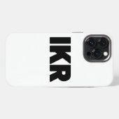 IKR | Text Slang iPhone Hülle (Rückseite (Horizontal))