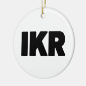 IKR | Text Slang Keramik Ornament (Links)