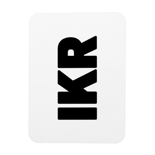 IKR | Text Slang Magnet (Vertikal)