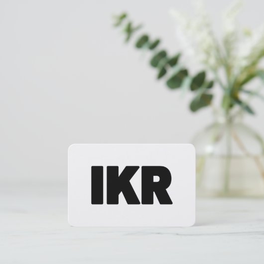 IKR | Text Slang Visitenkarte (Stehend Vorderseite)