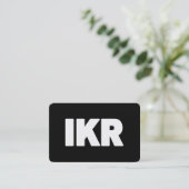 IKR | Text Slang Visitenkarte (Stehend Vorderseite)