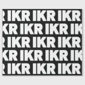 IKR | Text Slang Wrapper Paper Geschenkpapier (Flach)