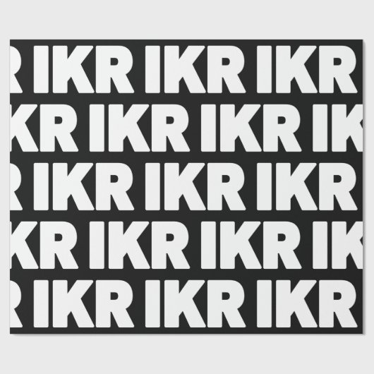 IKR | Text Slang Wrapper Paper Geschenkpapier (Flach)