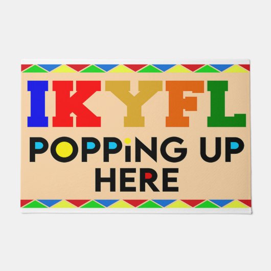 Ikyfl, hier oben ist dieses Haus Fußmatte (Vorderseite)