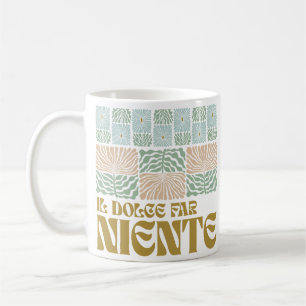 Il Dolce Far Niente Tasse