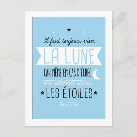 Il faut toujours viser la lune postkarte (Vorderseite)