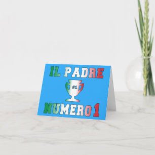 Il Padre Numero 1 #1 Vater am italienischen Vater Karte