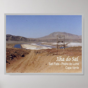 Ilha do Sal - Le saline di Pedra de Lume - Poster