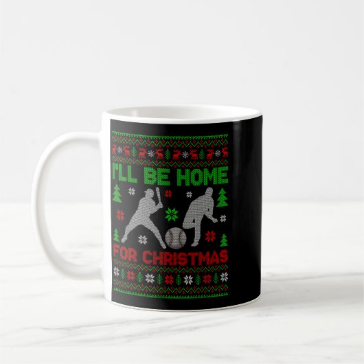 I'll Be Home For Christmas Baseball Funny Ugly Xma Kaffeetasse (Links)