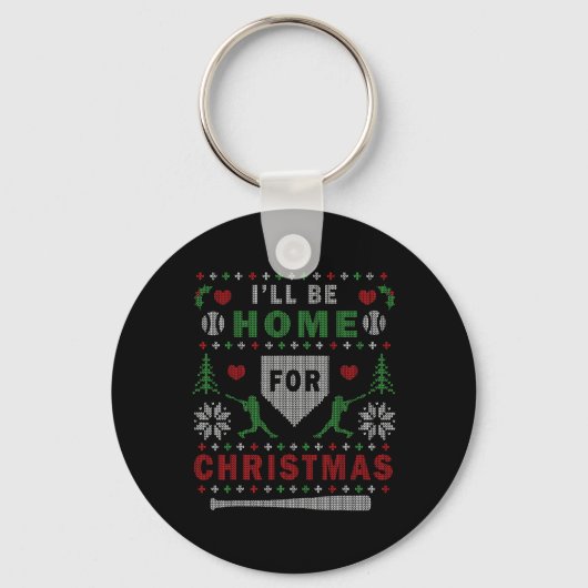 I'll Be Home For Christmas Sell Ugly Christmas Schlüsselanhänger (Vorderseite)