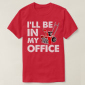 I'll Be in My Office Funny Snow Blower T-Shirt (Design vorne)