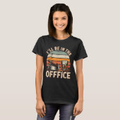 I'll Be In The Office Cigar - Bourbon Whiskey Dad  T-Shirt (Vorne ganz)