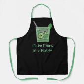 "I'll Be There in a Mojito" Funny Drink Slogan Schürze (Vorderseite)